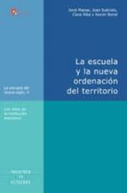 La Escuela Y La Nueva Ordenacion Del Territorio PDF