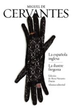 La Española Inglesa; La Ilustre Fregona