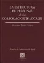 La Estructura De Personal De Las Corporaciones Locales