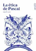 La Etica De Pascal