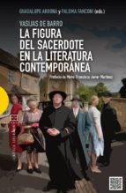 La Figura Del Sacerdote En La Literatura Contemporánea PDF