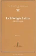 La Filologia Latina: Mil Años Mas