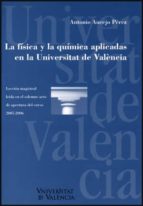 La Fisica Y La Quimica Aplicadas En La Universitat De Valencia
