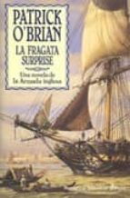 La Fragata Surprise: Una Novela De La Armada Inglesa
