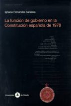 La Funcion De Gobierno En La Constitucion Española De 1978