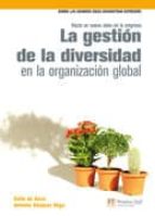 La Gestion De La Diversidad En La Organizacion Global: Hacia Un N Uevo Valor En La Empresa