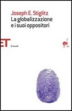 La Globalizzazione E I Suoi Oppositori. PDF