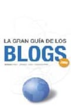 La Gran Guia De Los Blogs 2008 PDF