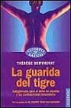 La Guarida Del Tigre: Antigimnasia Para El Dolor De Espalda Y Las Contracciones Musculares PDF
