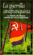 La Guerra Antifranquista