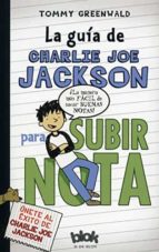 La Guia De Charlie Jeo Jackson Para Subir Nota