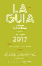 La Guia De Vins De Catalunya 2017