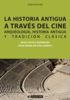 La Historia Antigua A Traves Del Cine