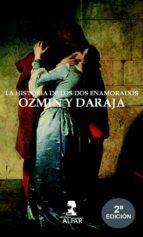 La Historia De Los Dos Enamorados Ozmin Y Daraja