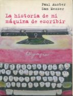 La Historia De Mi Maquina De Escribir