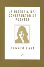La Historia Del Constructor De Puentes PDF