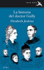 La Historia Del Doctor Gully PDF