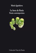 La Hora De Rusia: Poesia Contemporanea