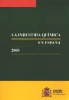 La Industria Quimica En España 2000