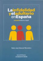 La Infidelidad Y El Adulterio En España PDF