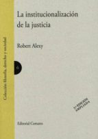 La Institucionalizacion De La Justicia PDF