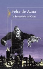 La Invencion De Cain PDF