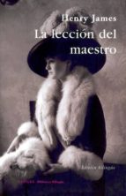 La Leccion Del Maestro. The Lesson Of The Master PDF