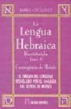 La Lengua Hebraica Restituida : Cosmogonia De Moises PDF