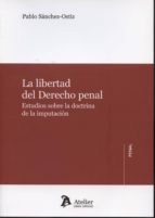 La Libertad Del Derecho Penal PDF