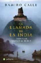 La Llamada De La India: Regreso Al Templo De Hielo PDF