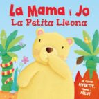 La Mama I Jo La Petita Lleona PDF