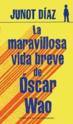 La Maravillosa Vida Breve De Oscar Wao PDF
