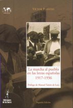 La Marcha Al Pueblo En Las Letras Españolas: 1917-1936