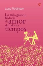 La Mas Grande Historia De Amor De Todos Los Tiempos PDF
