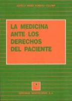 La Medicina Ante Los Derechos Del Paciente PDF