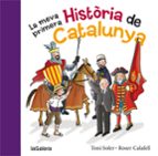 La Meva Primera Història De Catalunya PDF