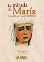 La Mirada De Maria En La Semana Santa De Sevilla