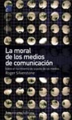 La Moral De Medios De Comunicacion PDF