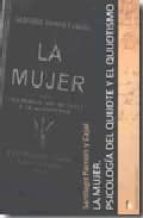 La Mujer: Psicologia Del Quijote Y El Quijotismo PDF