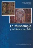 La Museologia Y La Historia Del Arte