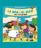 La Noa I El Nico Van A La Granja PDF