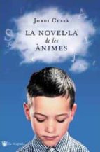 La Novel·la De Les Animes