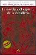 La Novela Y El Espiritu De Caballeria PDF