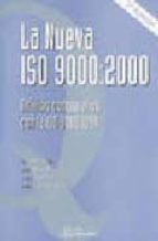 La Nueva Iso 9000:2000 : Analisis Comparativo Con La Iso 9000:199 4 PDF