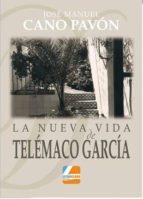 La Nueva Vida De Telemáco García