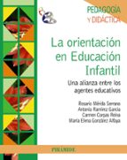 La Orientacion En Educacion Infantil: Una Alianza Entre Los Agent Es Educativos PDF