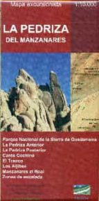 La Pedriza Del Manzanares: Mapa Excursionista 1:10.000