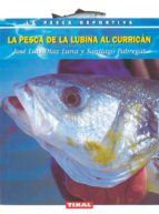 La Pesca De La Lubina Al Currican