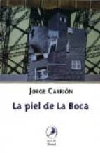 La Piel De La Boca PDF