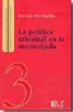 La Politica Criminal En La Encrucijada PDF